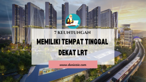 7 Keuntungan Memiliki Tempat Tinggal Dekat LRT