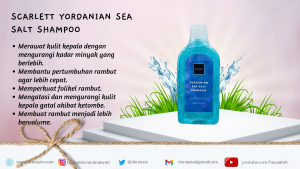 Scarlett Yordanian Sea Salt Shampoo dan Conditioner: Rambut Anti Lepek saat Traveling