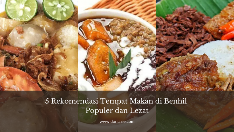 5 Rekomendasi Tempat Makan di Benhil Populer dan Lezat