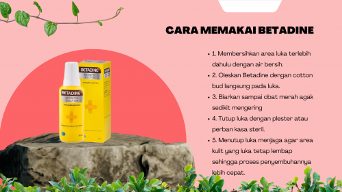 Cara memakai Betadine