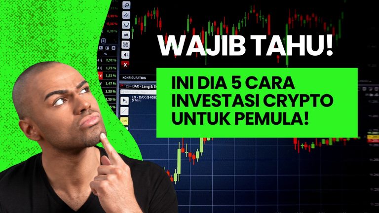Wajib Tahu! Ini Dia 5 Cara Investasi Crypto Untuk Pemula!