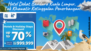 Hotel Dekat Bandara Kuala Lumpur, Tak Khawatir Ketinggalan Penerbangan!