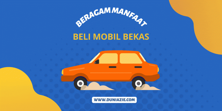Beragam Manfaat Beli Mobil Bekas