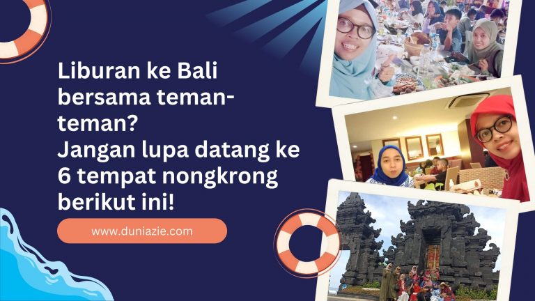 Liburan ke Bali bersama teman-teman? Jangan lupa datang ke 6 tempat nongkrong berikut ini!