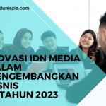IDN Media siap mewarnai tahun 2023 dengan karya dan inovasi.