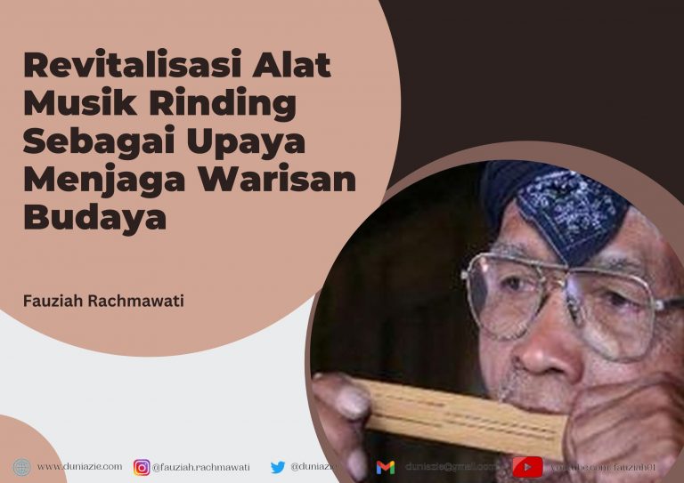 Revitalisasi Alat Musik Rinding Sebagai Upaya Menjaga Warisan Budaya