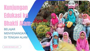 Kunjungan Edukasi ke Bhakti Alam: Belajar Menyenangkan di Tengah Alam