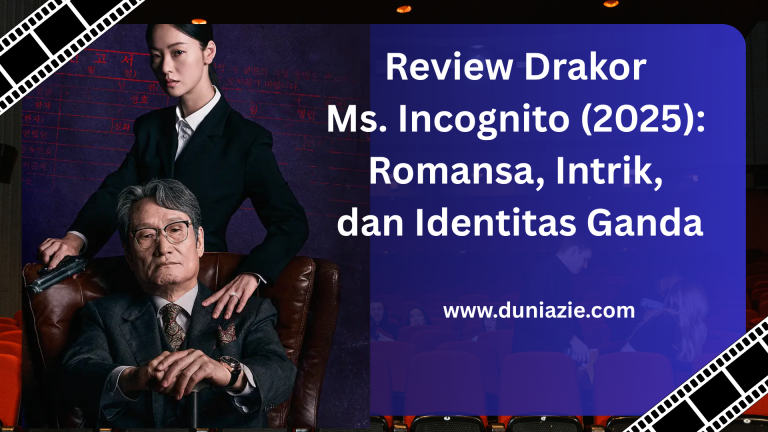 Review Drakor Ms. Incognito (2025): Romansa, Intrik, dan Identitas Ganda