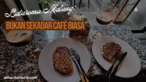 Lataroma Malang: Bukan Sekadar Café Biasa
